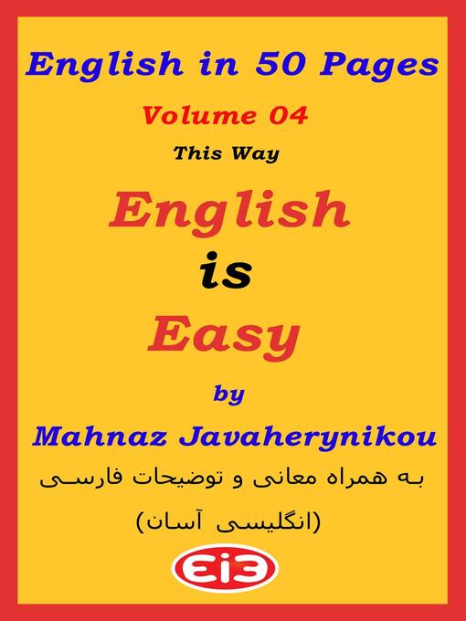 Title details for English in 50 Pages, Volume 4 by Mahnaz Javaherynikou - Available